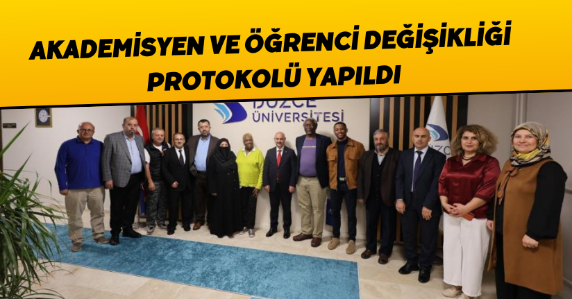 Akademisyen ve öğrenci değişikliği protokolü yapıldı