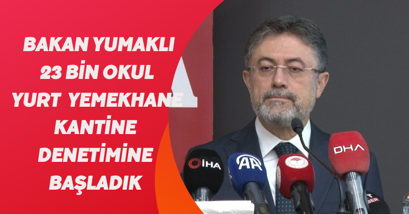 Bakan Yumaklı: 