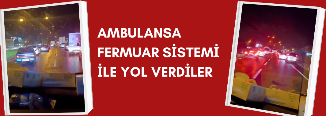 Düzce’de ambulansa fermuar sistemi ile yol verildi, o anlar kamerada