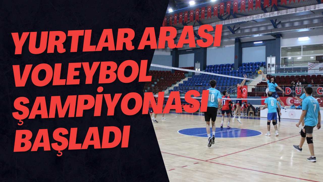 Yurtlar Arası Voleybol Şampiyonası Başladı