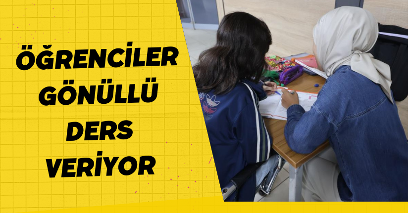 Öğrenciler gönüllü ders veriyor