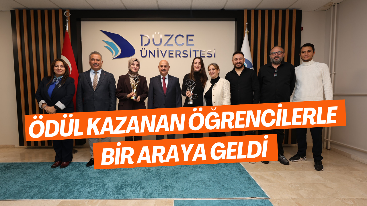 Ödül Kazanan Öğrencilerle Bir Araya Geldi