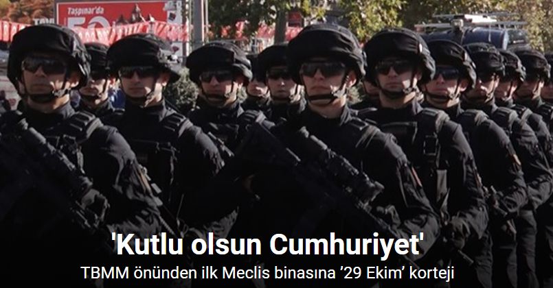 TBMM önünden ilk Meclis binasına ’29 Ekim’ korteji