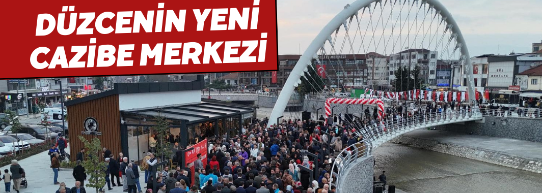 Düzce’nin Yeni Cazibe Merkezi ‘Asar Kemer Park’