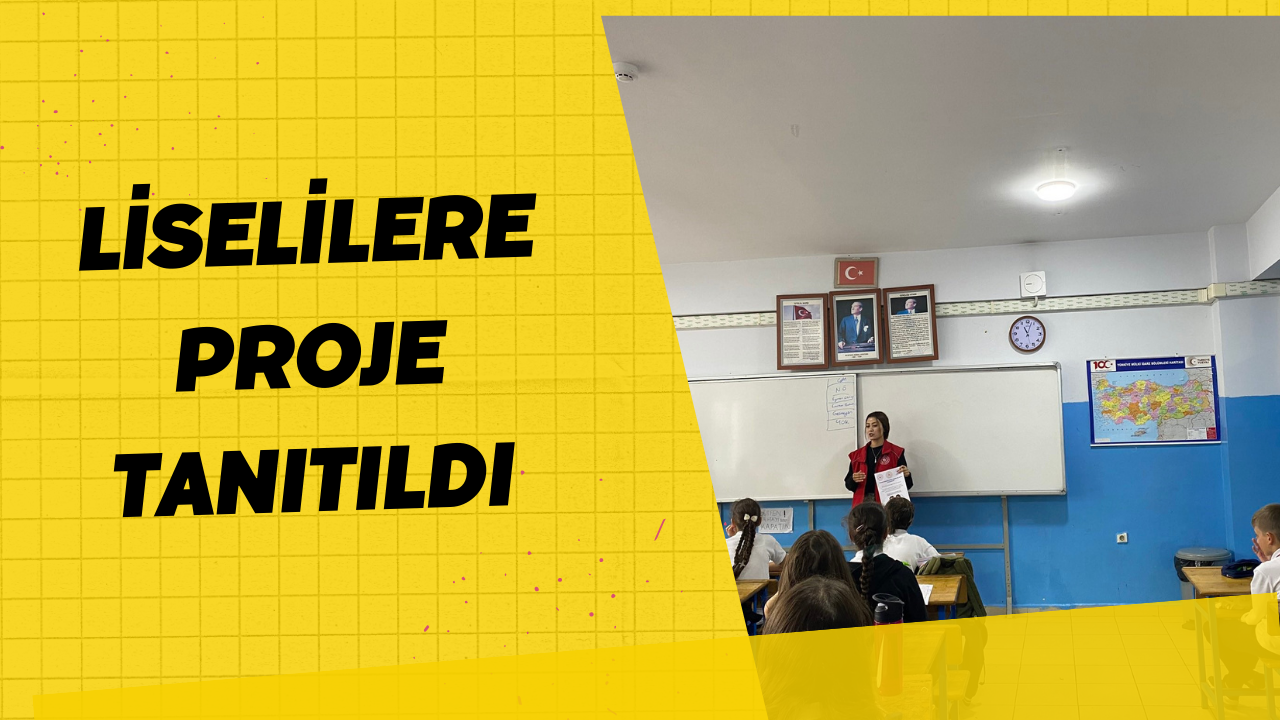 Liselilere Proje Tanıtıldı