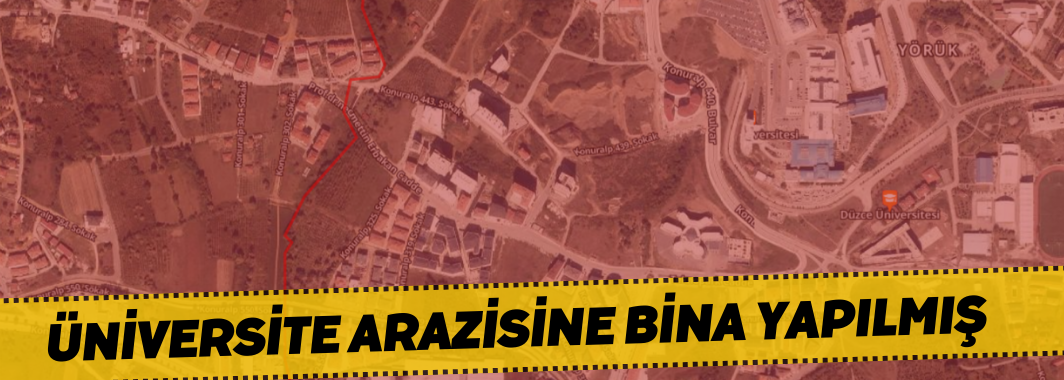  Üniversite arazisine bina yapılmış