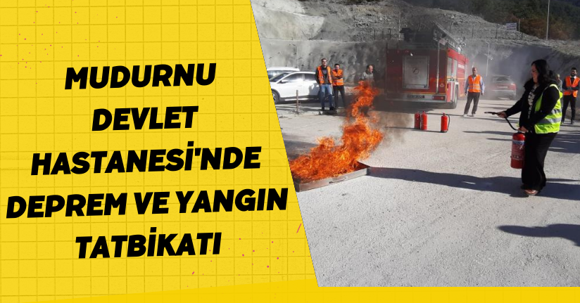 Mudurnu Devlet Hastanesi'nde deprem ve yangın tatbikatı