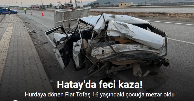 Hurdaya dönen Fiat Tofaş 16 yaşındaki çocuğa mezar oldu