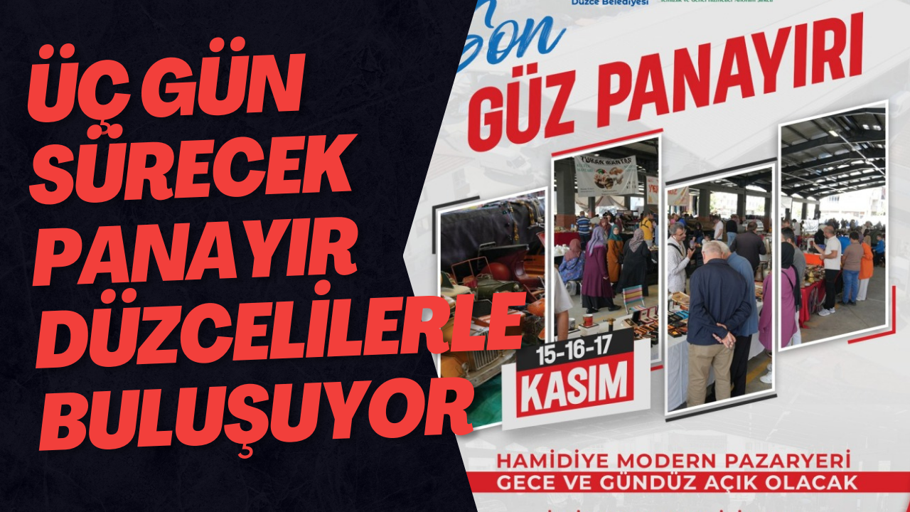 Üç Gün Sürecek Panayır Düzcelilerle Buluşuyor