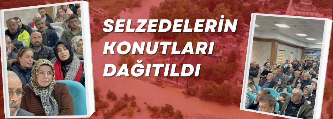  Selzedelerin konutları dağıtıldı