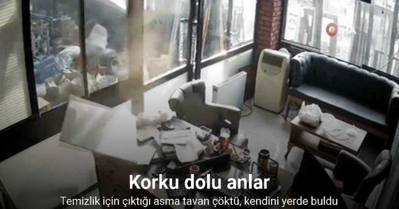 Temizlik için çıktığı asma tavan çöktü, kendini yerde buldu