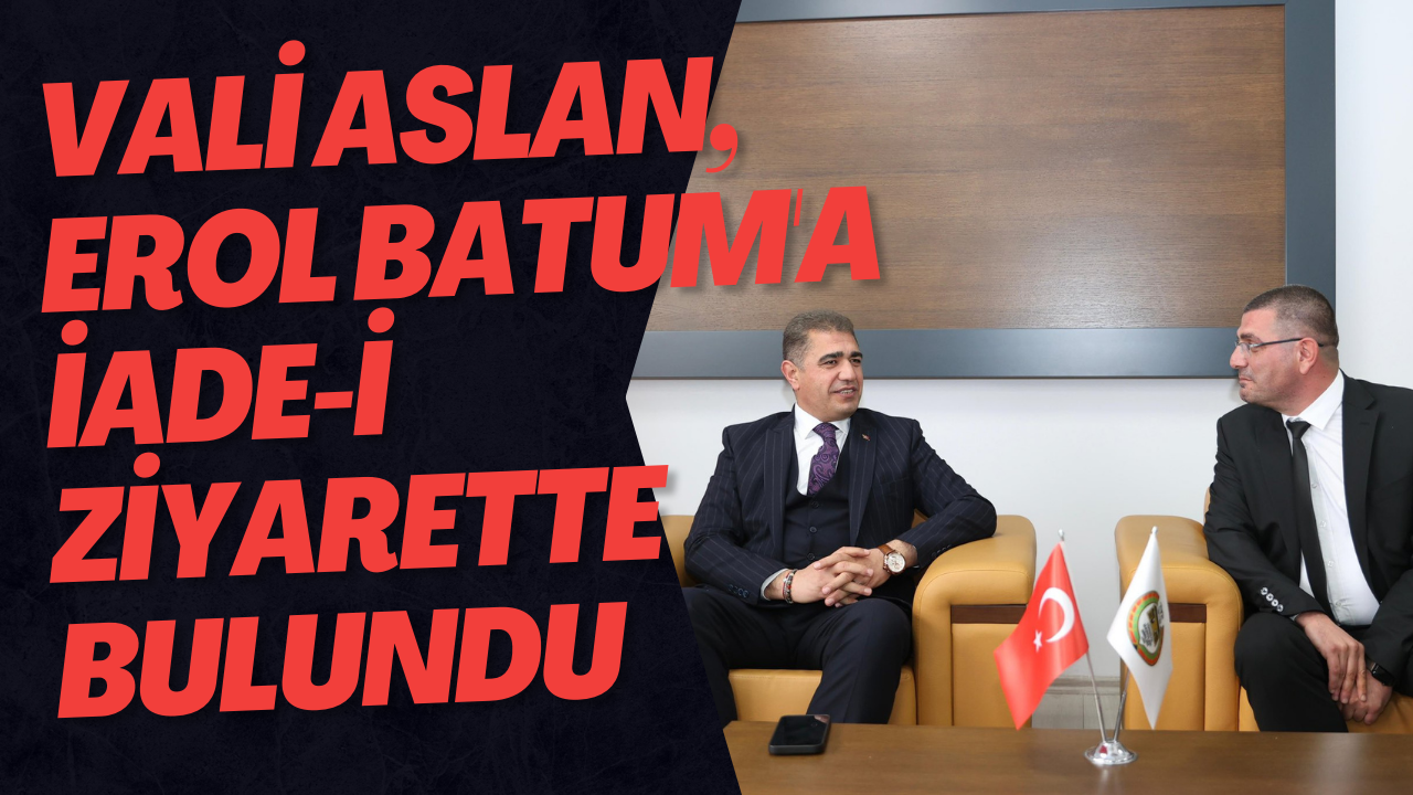 Vali Selçuk Aslan, Düzce Baro Başkanı Av. Erol Batum'a İade-i Ziyarette Bulundu