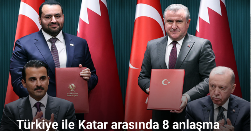 Türkiye ile Katar arasında 8 anlaşma imzalandı