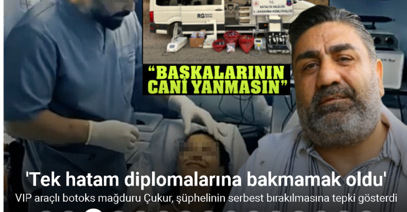 VIP araçlı botoks mağduru Hicran Çukur: “Tek hatam diplomalarına bakmamak oldu”