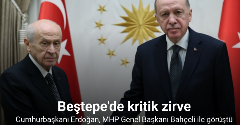 Cumhurbaşkanı Erdoğan ve Devlet Bahçeli bir araya geldi