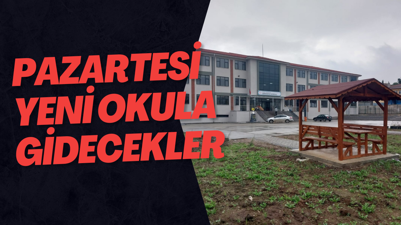 Pazartesi Yeni Okula Gidecekler