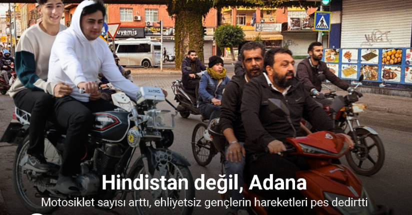 Hindistan değil, Adana