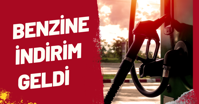 Benzine indirim geldi