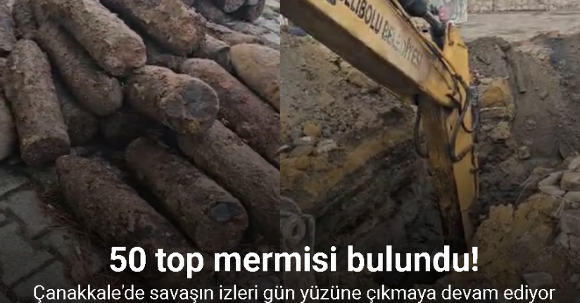 Çanakkale Savaşları’na ait olduğu değerlendirilen patlamamış 50 top mermisi bulundu