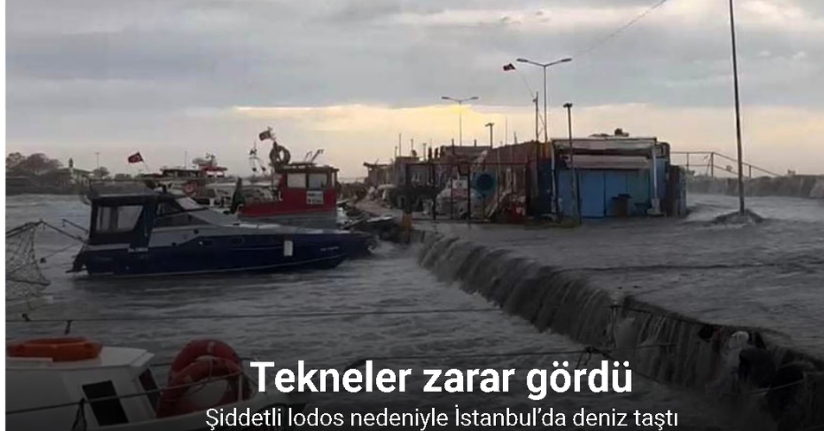 Şiddetli lodos nedeniyle İstanbul’da deniz taştı, tekneler zarar gördü