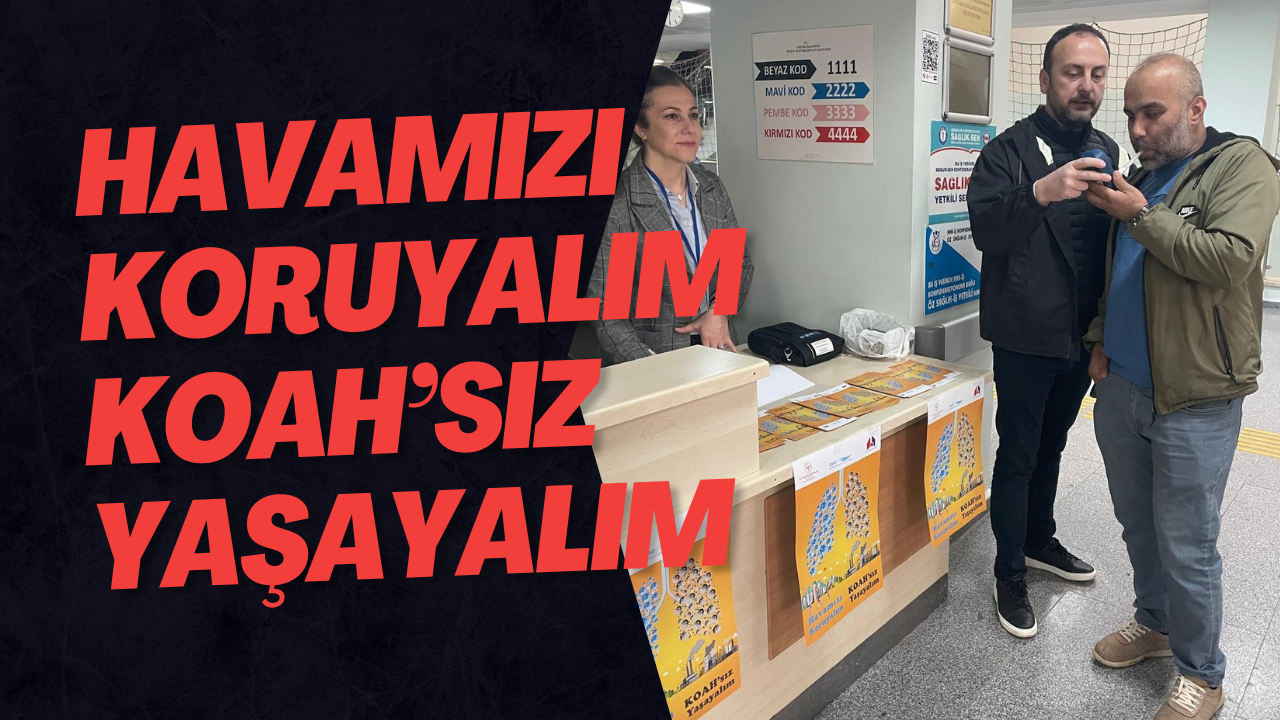 Havamızı Koruyalım KOAH’sız Yaşayalım