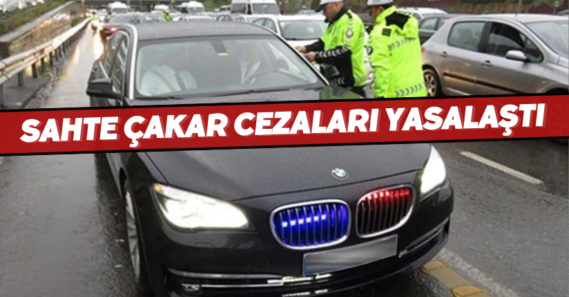 Usulsüz çakar kullananlara yeni cezalar