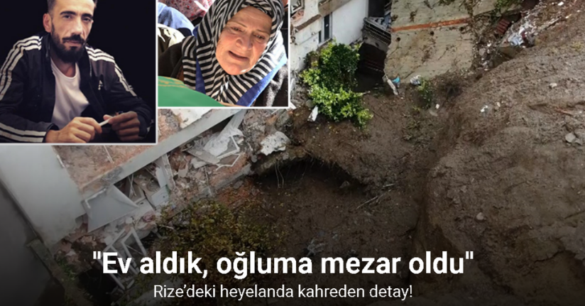 Rize’deki heyelanda kahreden detay