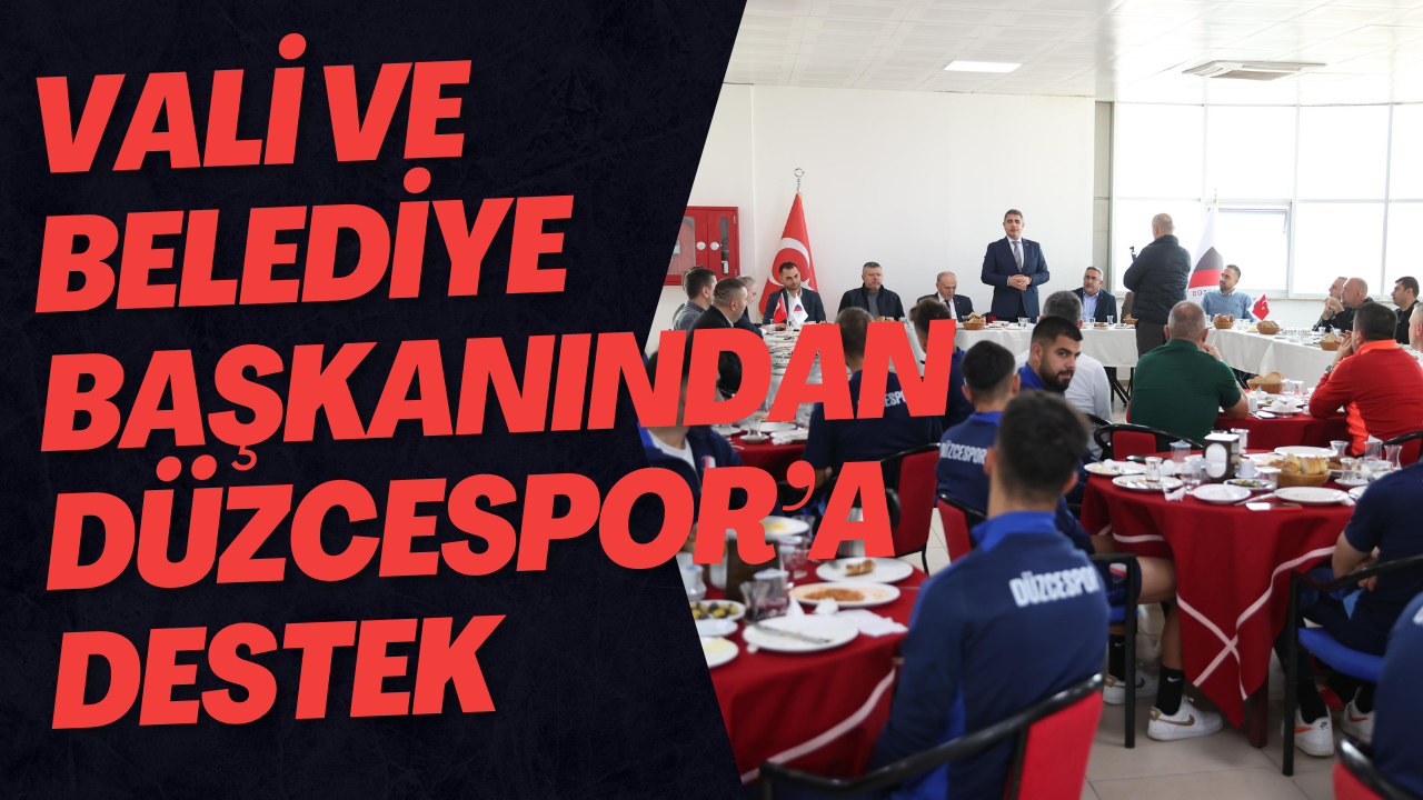 Düzcespor Futbolcuları İle Kahvaltıda Bir Araya Geldiler