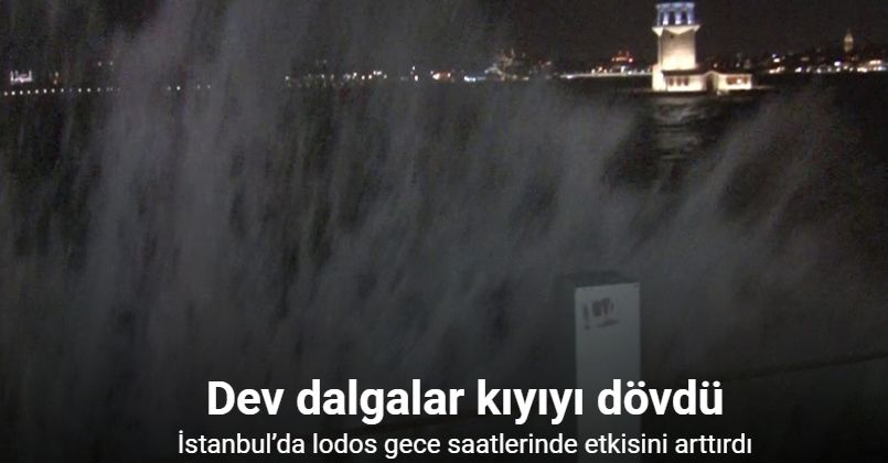 Üsküdar’da dev dalgalar kıyıyı dövdü