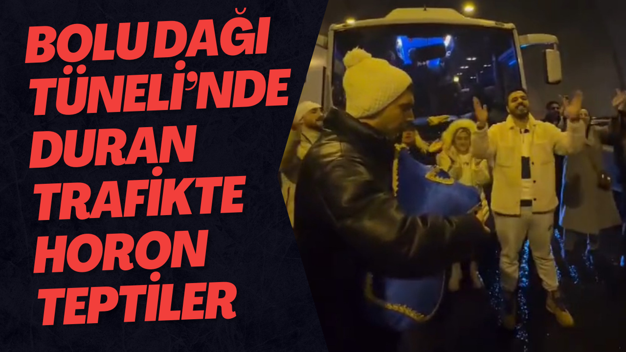 Bolu Dağı Tüneli’nde Duran Trafikte Horon Teptiler