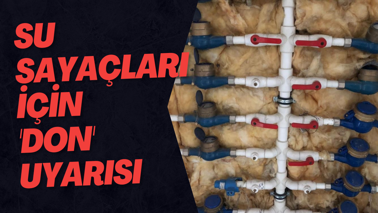 Su Sayaçları İçin 'Don' Uyarısı