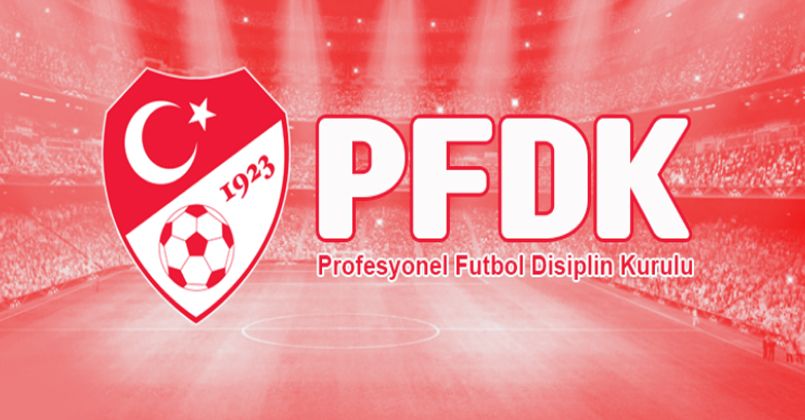 Süper Lig’den 8 kulüp PFDK’ya sevk edildi