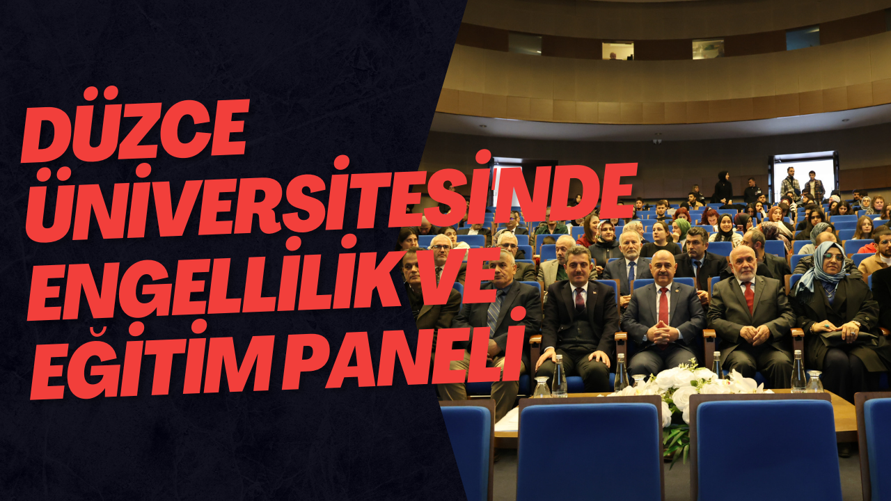 Düzce Üniversitesi’nde 3 Aralık Dünya Engelliler Günü Programı Düzenlendi