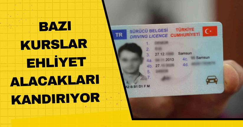 Bazı kurslar, ehliyet alacakları kandırıyor