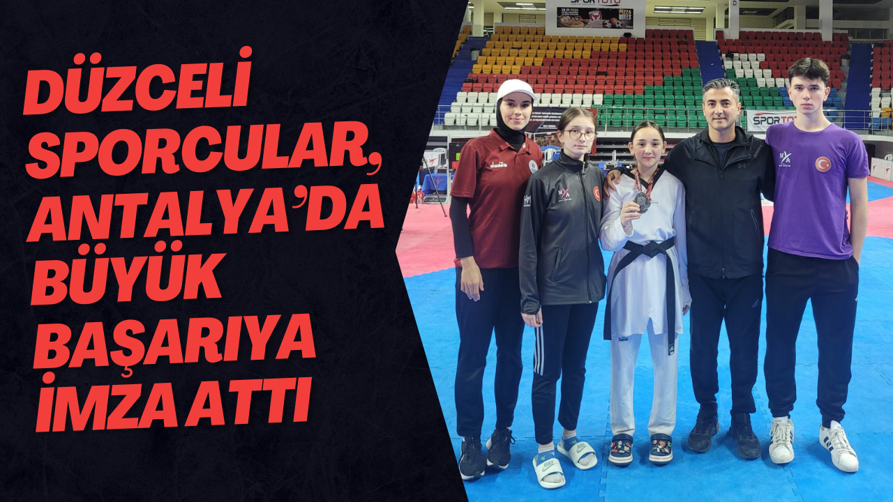 Düzceli Sporcular, Antalya’da Büyük Başarıya İmza Attı