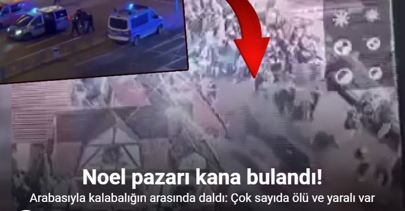 Almanya’da araç Noel pazarındaki kalabalığa daldı: 1 ölü