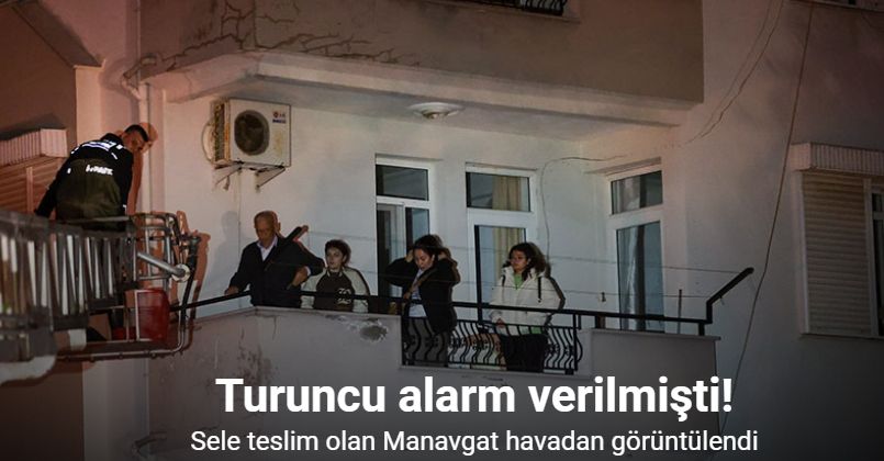 Sele teslim olan Manavgat havadan görüntülendi