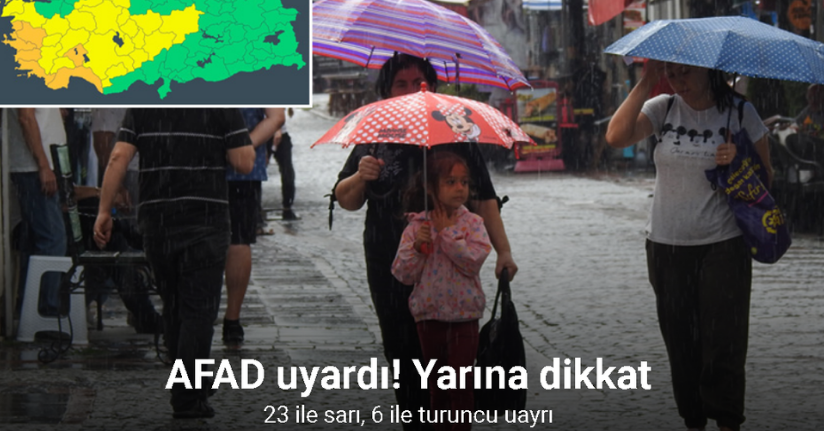 AFAD’dan şiddetli yağış uyarısı