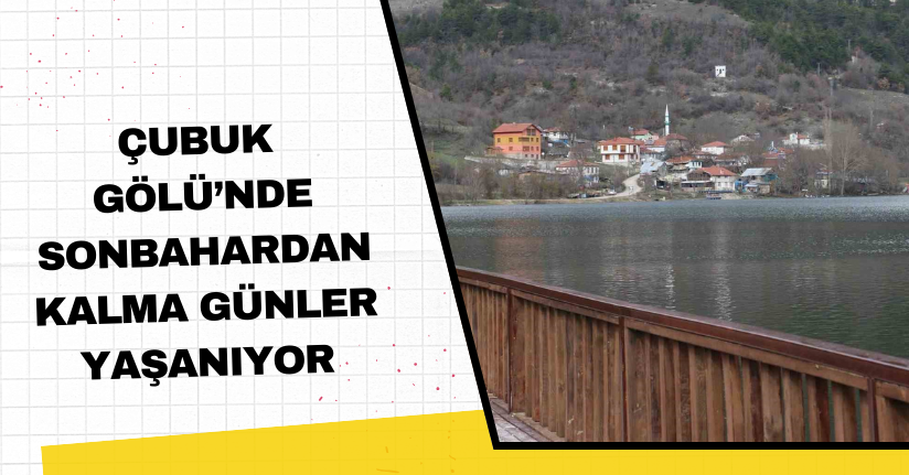 Çubuk Gölü’nde sonbahardan kalma günler yaşanıyor