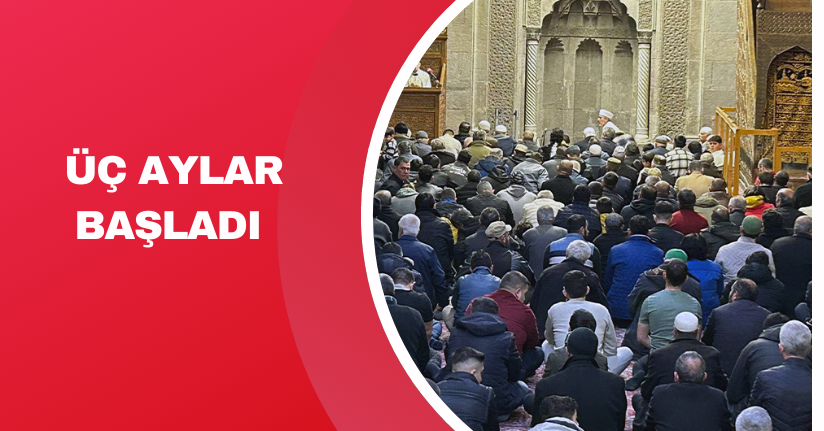 Üç aylar başladı