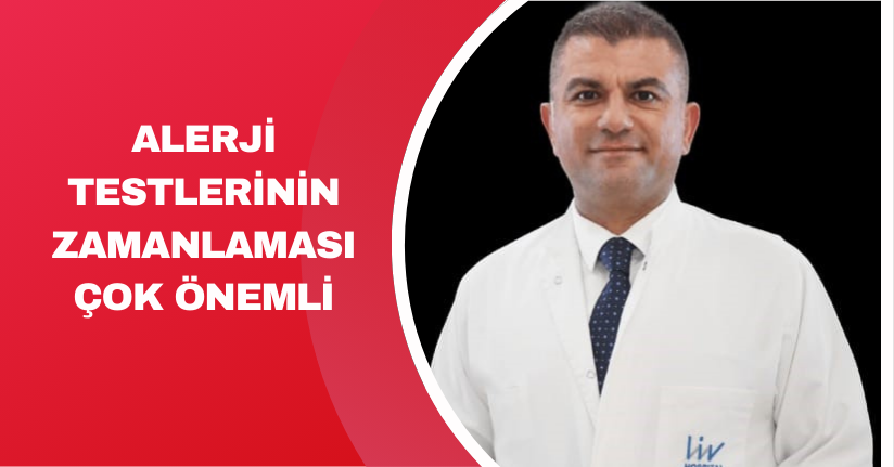 Alerji testlerinin zamanlaması çok önemli