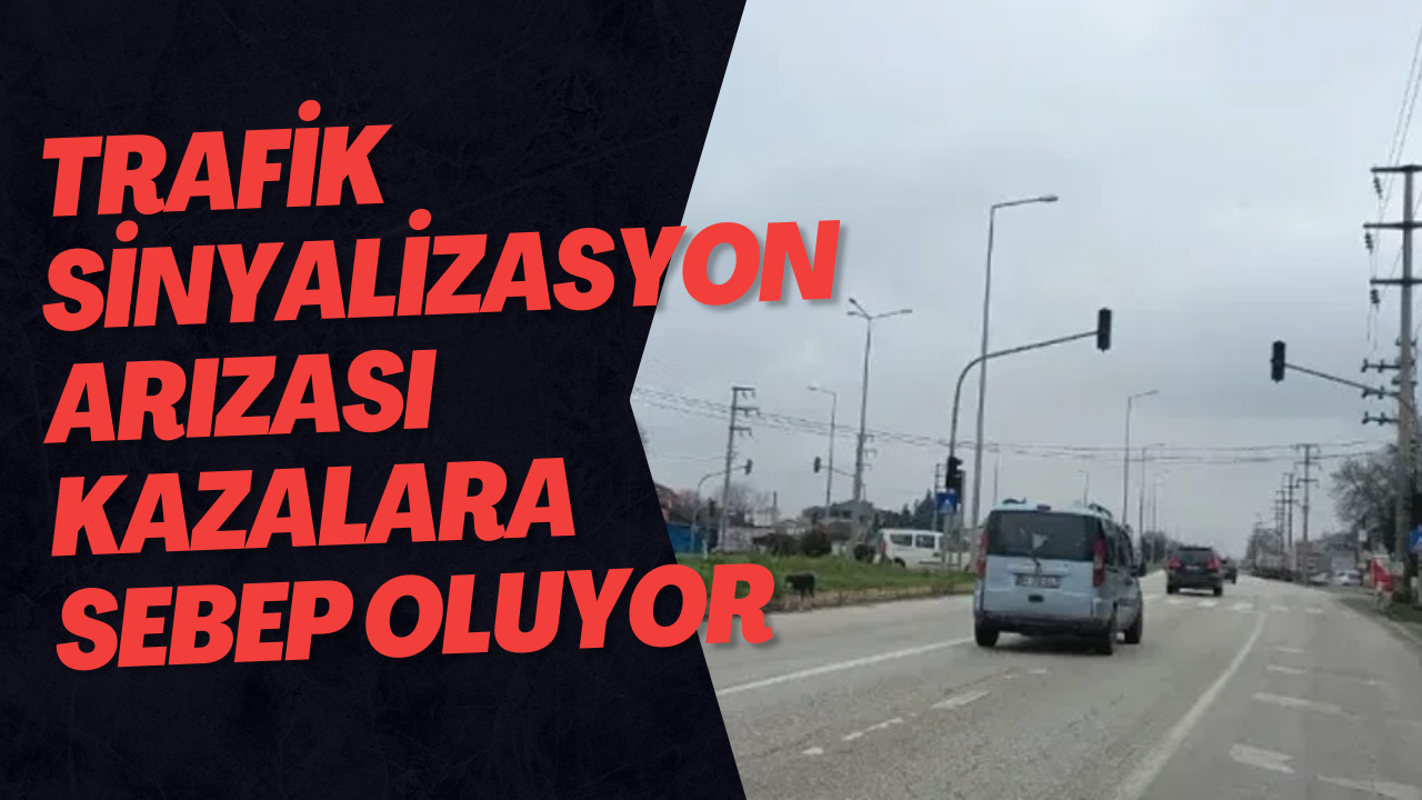 Trafik Sinyalizasyon Arızası Kazalara Sebep Oluyor