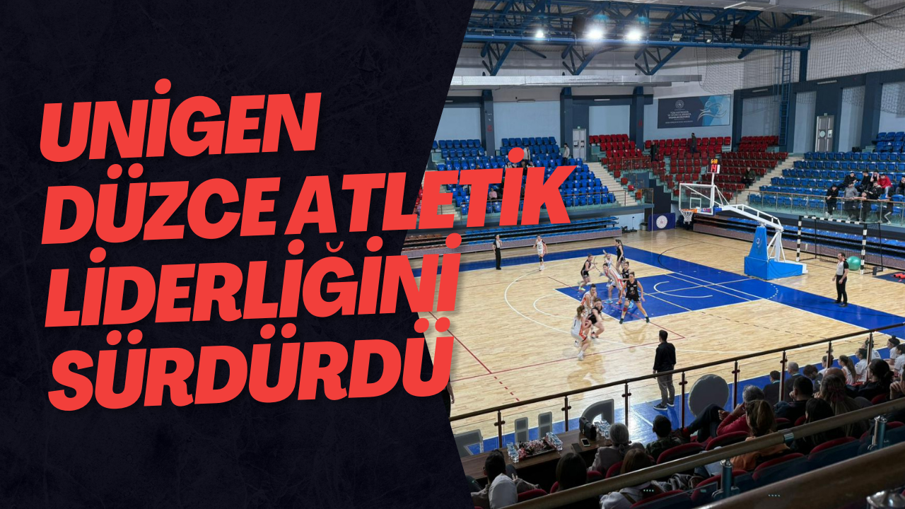 Unigen Düzce Atletik Liderliğini Sürdürdü