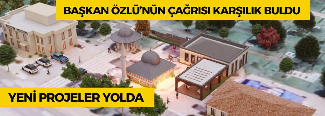 Yeni Projeler Yolda