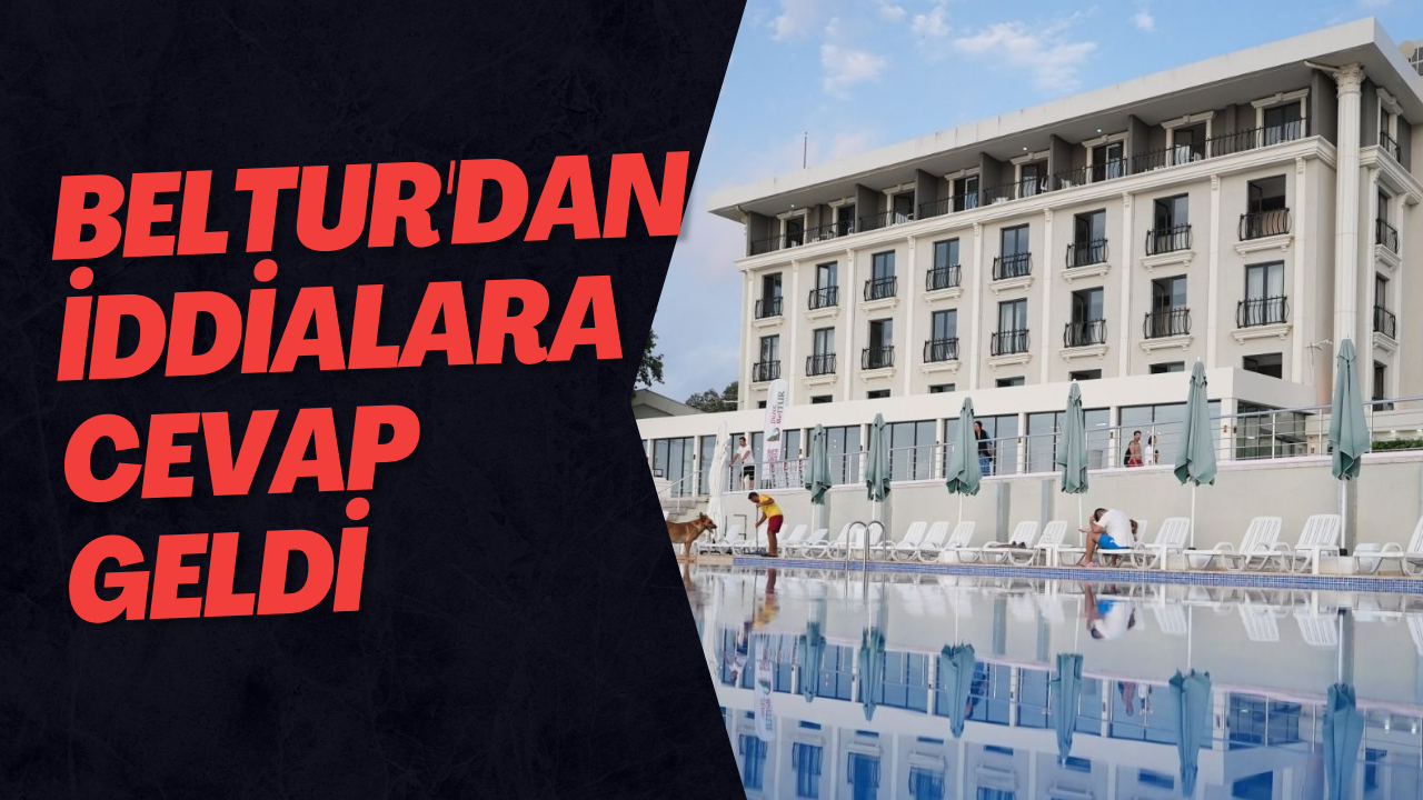 Beltur'dan İddialara Cevap Geldi