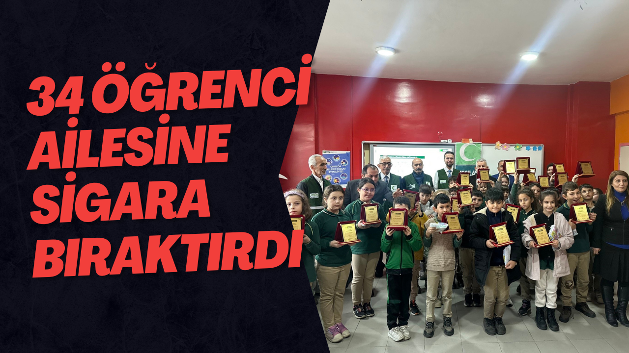 34 Öğrenci Ailesine Sigara Bıraktırdı