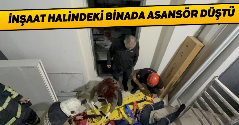 Düzce'de inşaat halindeki binada asansör düştü: 3 yaralı