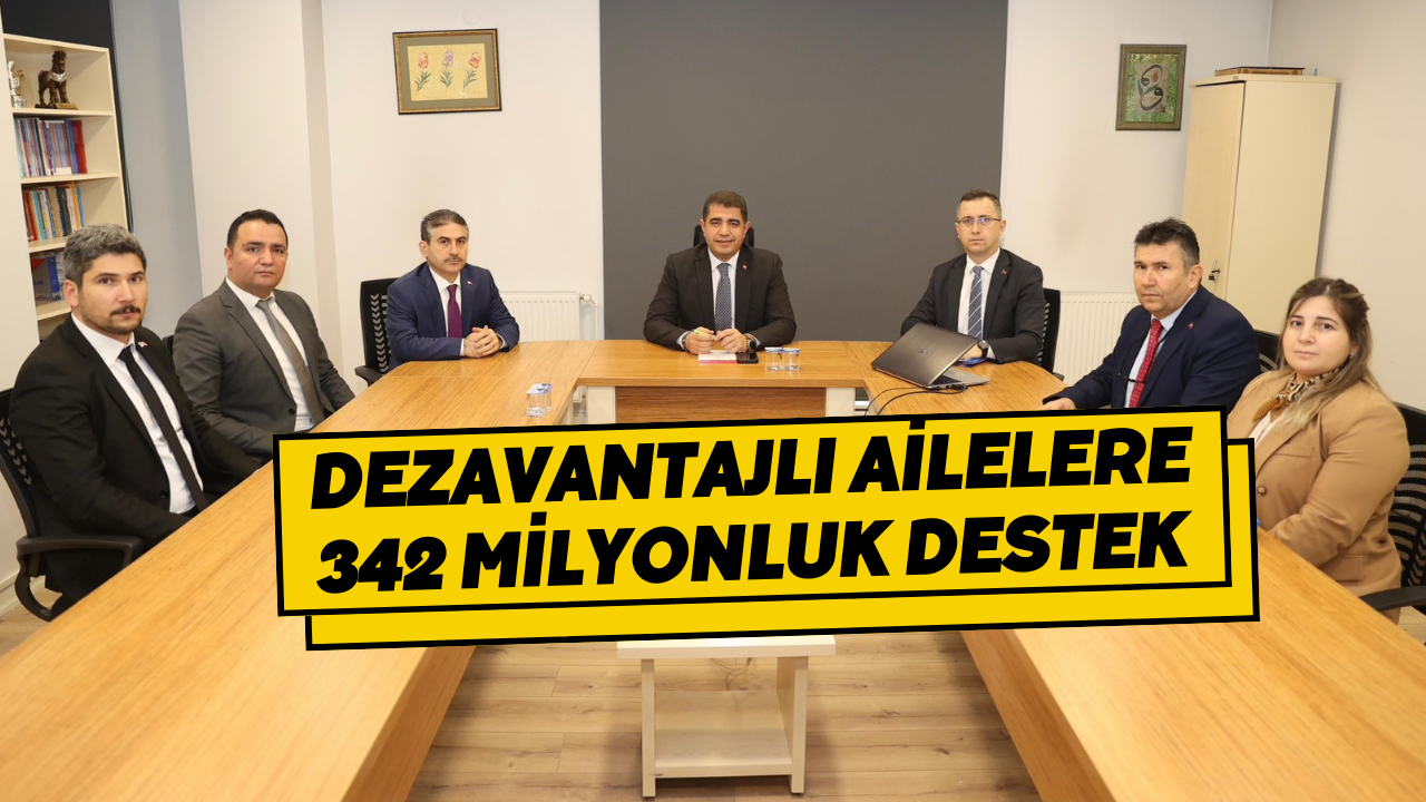 Dezavantajlı Ailelere 342 Milyonluk Destek