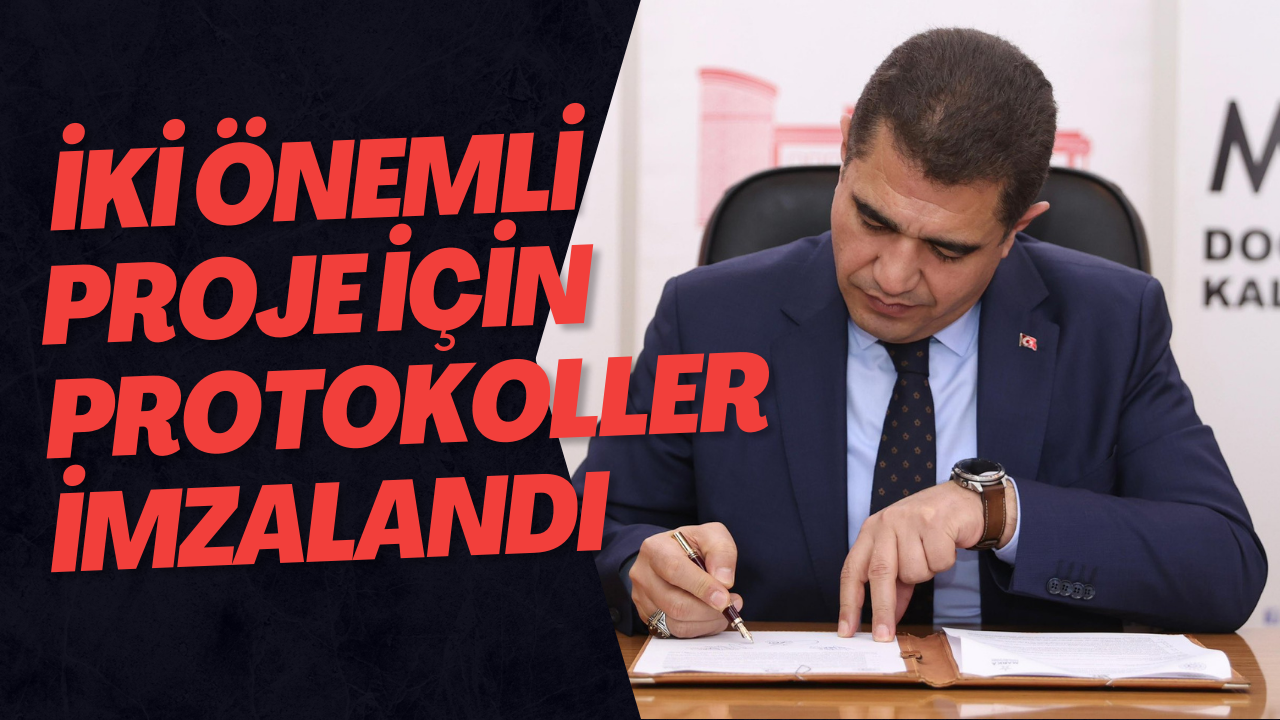  İki Önemli Proje İçin Protokoller İmzalandı