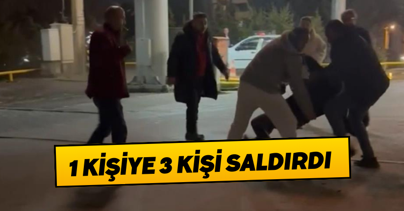 Akaryakıt istasyonunda kavga: 1 kişiye 3 kişi saldırdı